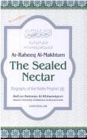 Cover of The Sealed Nectar (Ar-Raheeq Al-Makhtum)